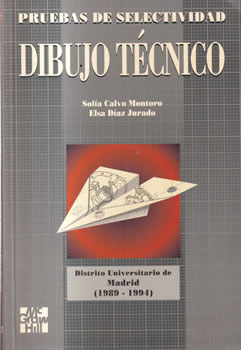Pruebas de Selectividad Dibujo Técnico