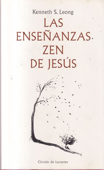 Las enseñanzas Zen de Jesús