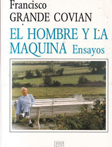 El hombre y la máquina (Ensayos)