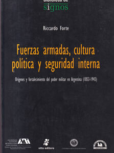 Fuerzas armadas, cultura política y seguridad interna