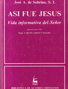 Así fue Jesús