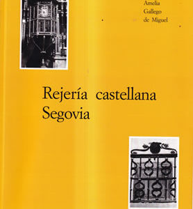 Rejería castellana: Segovia