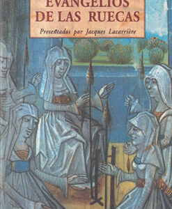 Evangelios de las ruecas