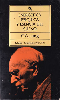 Energética psíquica y esencia del sueño