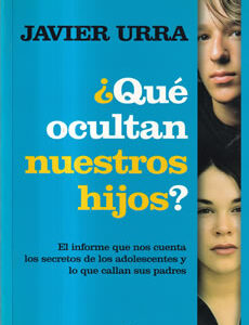 ¿Qué ocultan nuestros hijos?