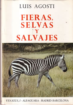 Fieras, selvas y salvajes