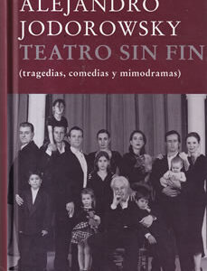 Teatro sin fin. Incluye DVD