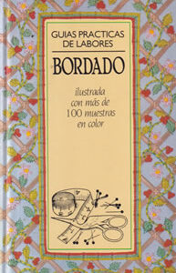 Guías prácticas de labores: Bordado