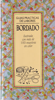 Guías prácticas de labores: Bordado