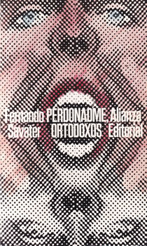 Perdoname, ortodoxos