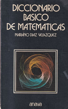 Diccionario básico de matemáticas