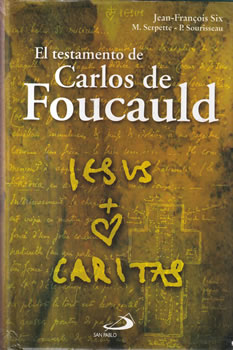El testamento de Carlos de Foucauld