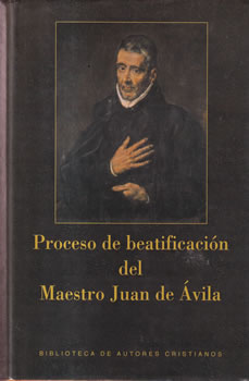 Proceso de beatificación del Maestro Juan de Ávila