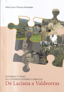 Historias y vidas de la familia Álvarez-Carballo: De Laciana a Valdeorras