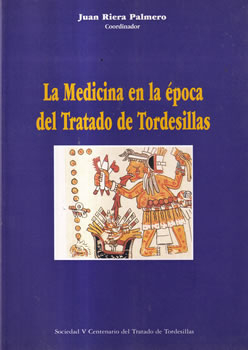 La medicina en la época del Tratado de Tordesillas