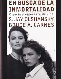 En busca de la inmortalidad