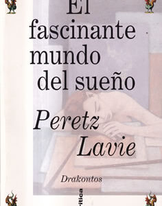 El fascinante mundo del sueño