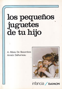 Los pequeños juguetes de tu hijo