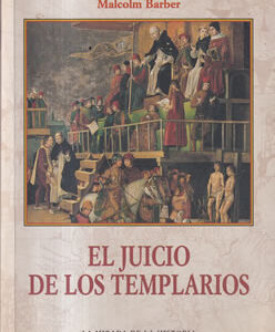 El juicio de los Templarios