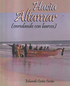Hacia Altamar (enredando con barcos)