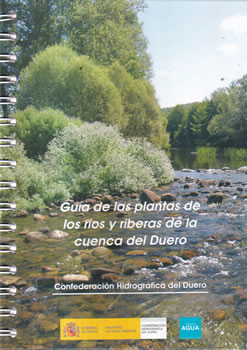 Guía de las plantas de los ríos y riberas de la cuenca del Duero
