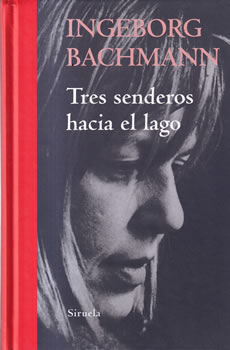 Tres senderos hacia el lago