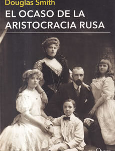 El ocaso de la aristocracia rusa