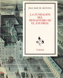 La fundación del Monasterio de El Escorial