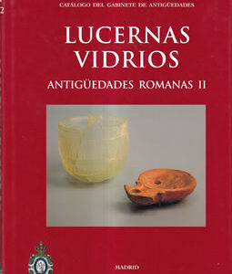 Lucernas-Vidrios. Antiguedades romanas II