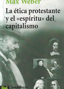 Ética protestante y el espíritu del capitalismo