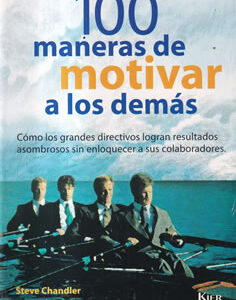 100 Maneras de motivar a los demas